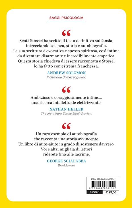Ansia. Paure e speranze alla ricerca di una pace interiore - Scott Stossel - 4