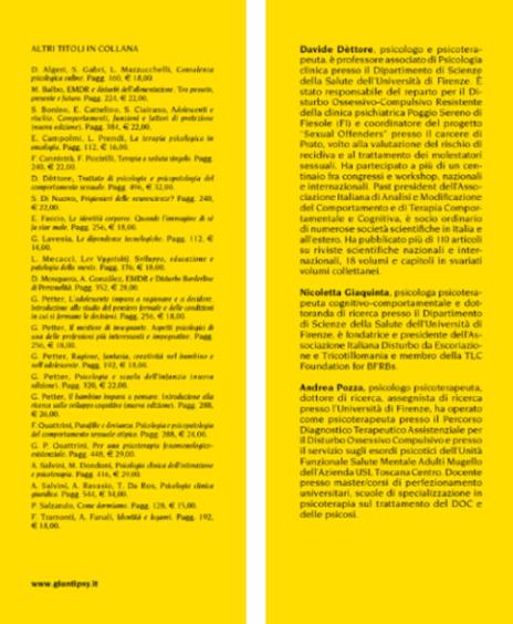 I disturbi da comportamenti focalizzati sul corpo. Caratteristiche cliniche e strategie di intervento nella terapia cognitivo-comportamentale - Davide Dèttore,Nicoletta Giaquinta,Andrea Pozza - 3
