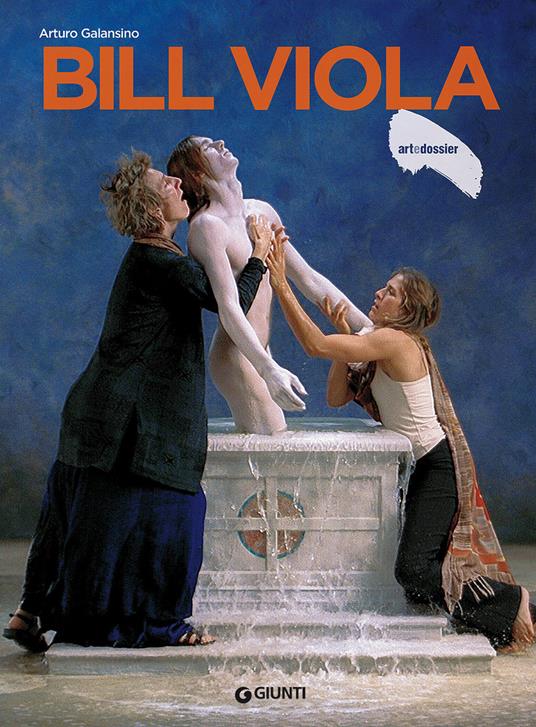 Bill Viola - Arturo Galansino - copertina