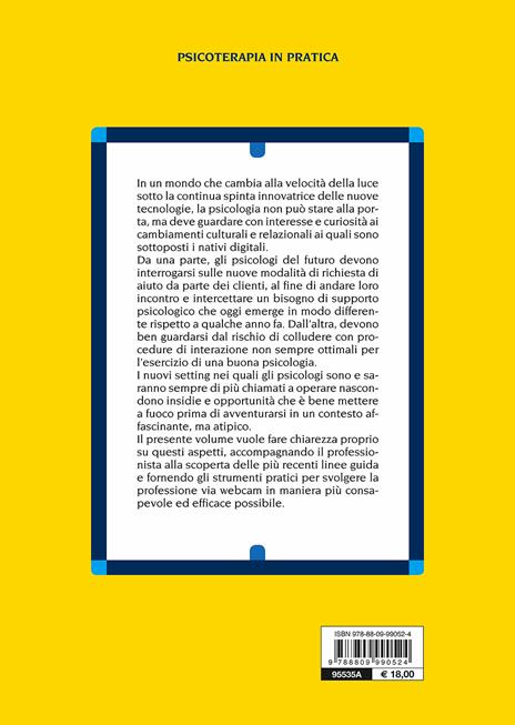 Consulenza psicologia online. Esperienze pratiche, linee guida e ambiti di intervento - Davide Algeri,Sara Gabri,Luca Mazzucchelli - 2