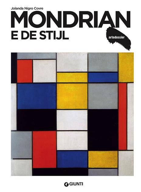 Mondrian e De Stijl - Jolanda Nigro Covre - copertina