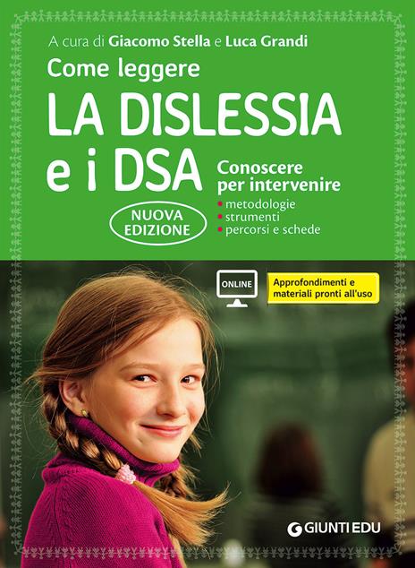 Come leggere la dislessia e i DSA. Conoscere per intervenire. Con Contenuto digitale per accesso online - copertina