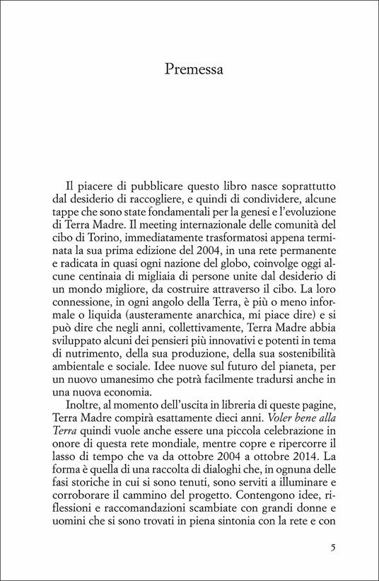 Voler bene alla terra. Dialoghi sul futuro del pianeta - Carlo Petrini - 3