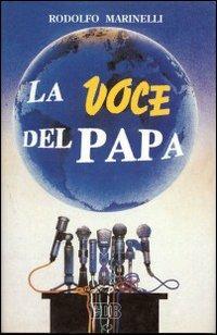 La voce del papa - Rodolfo Marinelli - copertina