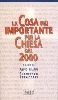 La cosa più importante per la Chiesa del 2000 - 3