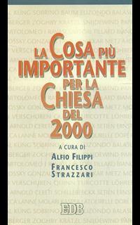 La cosa più importante per la Chiesa del 2000