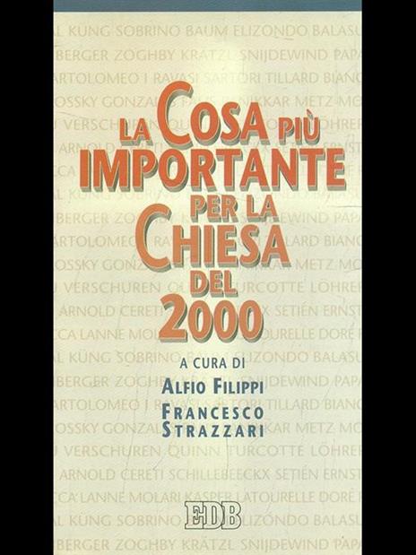 La cosa più importante per la Chiesa del 2000 - 2