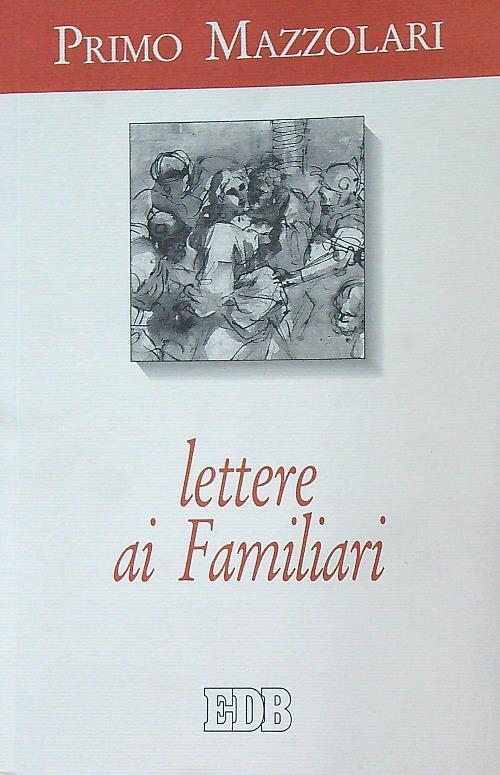 Lettere ai familiari
