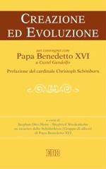Creazione ed evoluzione. Un convegno con papa Benedetto XVI a Castel Gandolfo