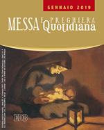 Messa e preghiera quotidiana (2019). Vol. 1: Gennaio.