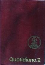 Messalino quotidiano dell'assemblea. Testi ufficiali completi con breve commento alle letture e orientamenti per la preghiera e la vita. Vol. 2: Tempo ordinario: 8-34.
