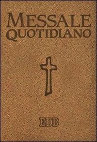 Messale quotidiano. Festivo e feriale. Letture bibliche dal Nuovo Lezionario CEI. Ediz. a caratteri grandi - copertina