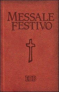 Messale festivo. Letture bibliche dal nuovo lezionario CEI - copertina