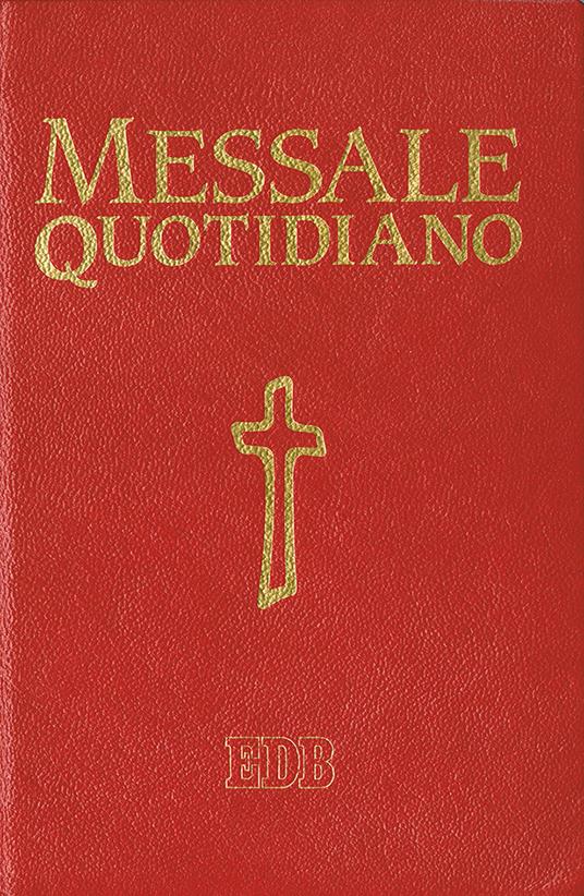 Messale quotidiano. Festivo e feriale. Letture bibliche dal Nuovo Lezionario CEI - copertina