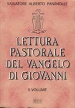 Lettura pastorale del Vangelo di Giovanni. Vol. 2: (cc. 5-10).