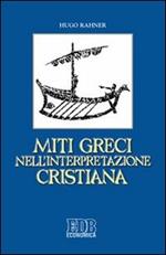 Miti greci nell'interpretazione cristiana