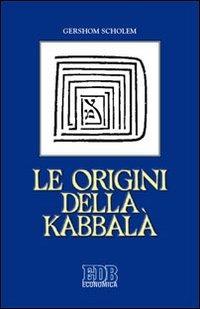 Le origini della Kabbalà - Gershom Scholem - copertina