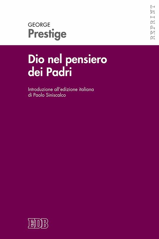 Dio nel pensiero dei Padri - George L. Prestige - copertina