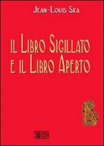 Il libro sigillato e il libro aperto