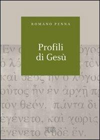 Profili di Gesù - Romano Penna - copertina