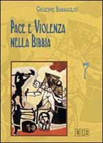 Pace e violenza nella Bibbia
