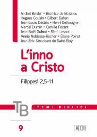 Temi biblici. Vol. 9: L'inno a Cristo (Filippesi 2,5-11) - copertina