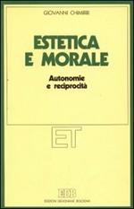 Estetica e morale. Autonomie e reciprocità