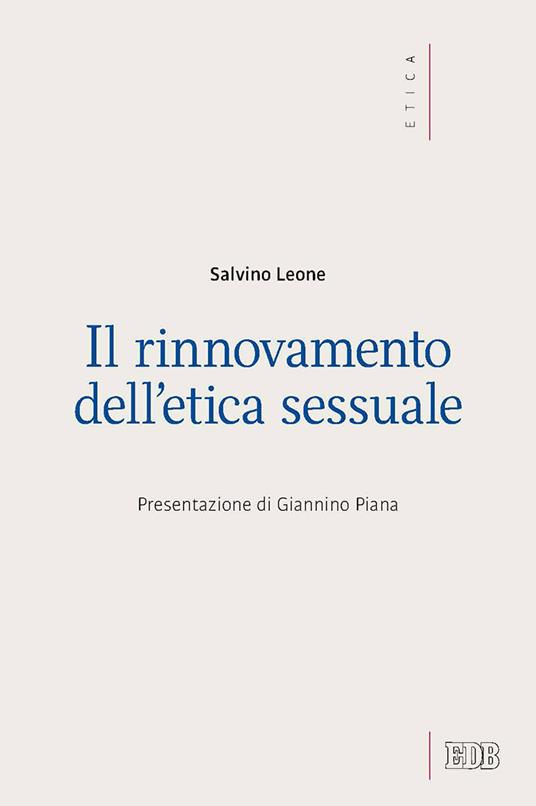 Il rinnovamento dell'etica sessuale - Salvino Leone - copertina