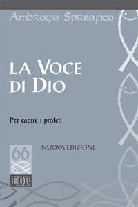 La voce di Dio per capire i profeti - Ambrogio Spreafico - copertina