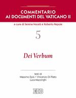 Commentario ai documenti del Vaticano II. Vol. 5: Dei verbum