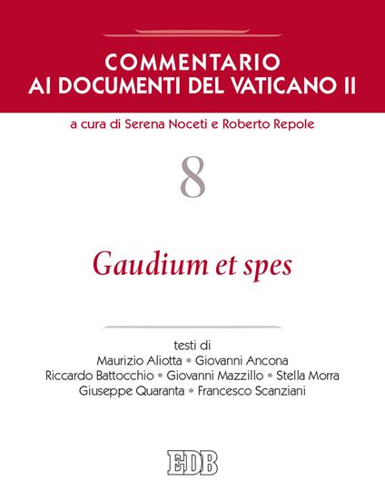 Commentario ai documenti del Vaticano II. Vol. 8: Gaudium et spes - copertina