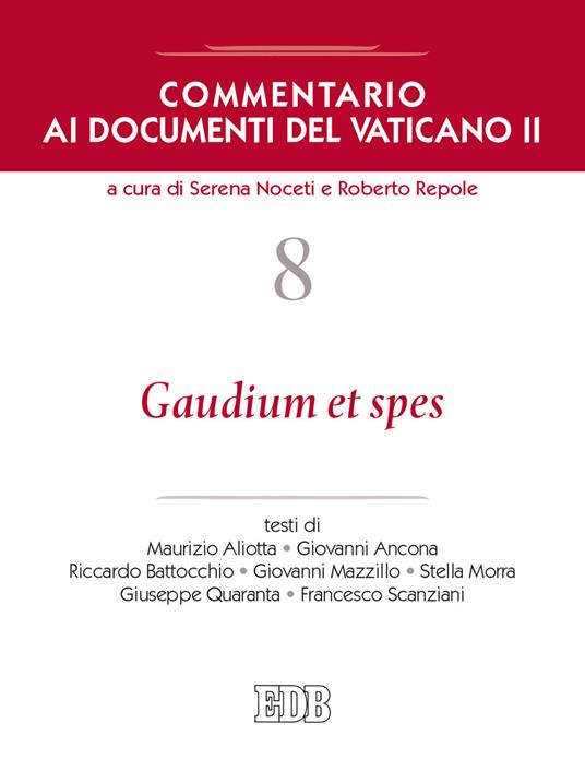 Commentario ai documenti del Vaticano II. Vol. 8: Gaudium et spes - copertina