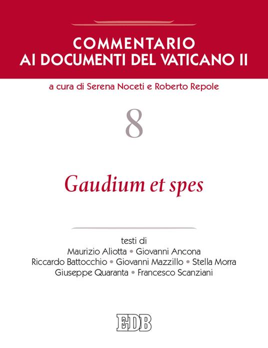 Commentario ai documenti del Vaticano II. Vol. 8: Gaudium et spes. - copertina