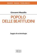 Popolo delle beatitudini. Saggio di ecclesiologia