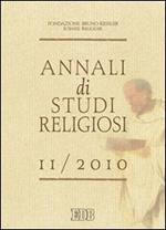 Annali di studi religiosi (2010). Vol. 11