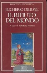 Il rifiuto del mondo-De contemptu mundi