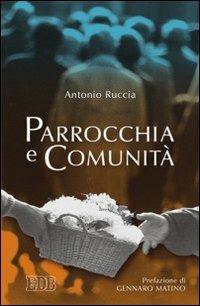 Parrocchia e comunità - Antonio Ruccia - copertina