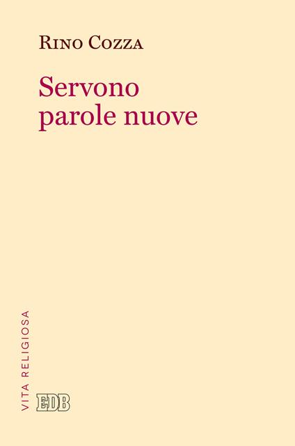 Servono parole nuove - Rino Cozza - copertina