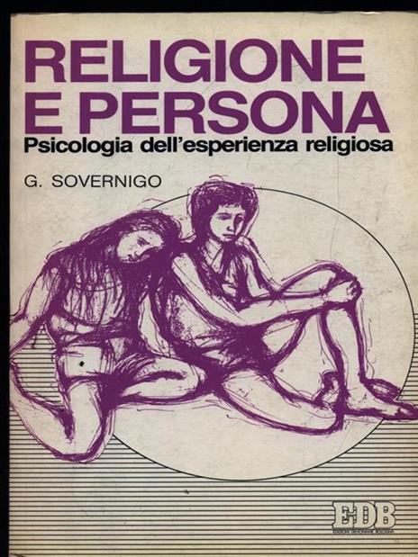Religione e persona. Psicologia dell'esperienza religiosa - Giuseppe Sovernigo - copertina