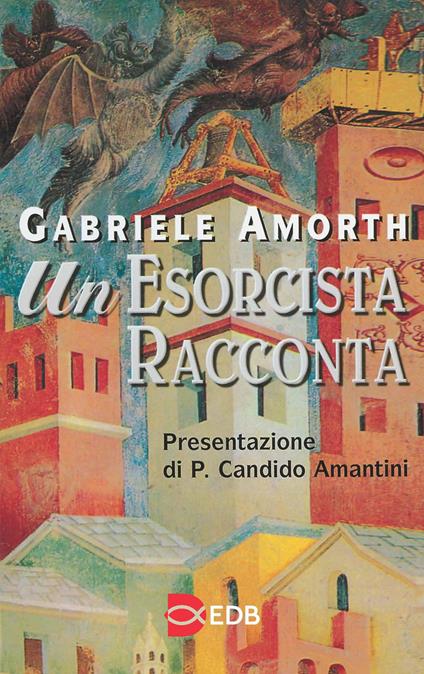 Un esorcista racconta - Gabriele Amorth - copertina