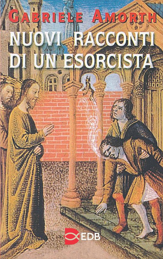 Nuovi racconti di un esorcista - Gabriele Amorth - copertina