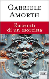 Racconti di un esorcista - Gabriele Amorth - copertina