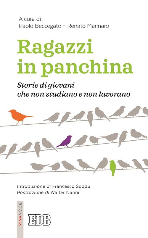 Ragazzi in panchina. Storie di giovani che non studiano e non lavorano - copertina