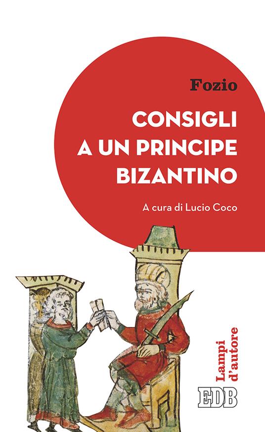 Consigli a un principe bizantino - Fozio - copertina