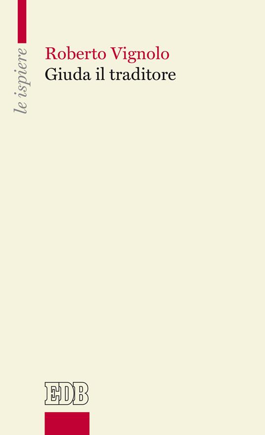 Giuda il traditore - Roberto Vignolo - copertina