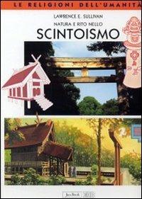 Natura e rito nello scintoismo - Lawrence E. Sullivan - copertina