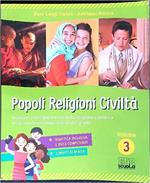  Popoli, religioni, civiltà. Per la Scuola media. Con ebook. Con espansione online