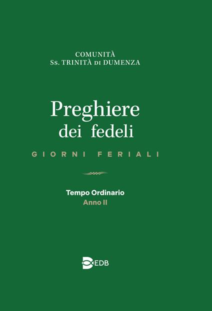 Preghiere dei fedeli. Giorni feriali. Tempo Ordinario. Anno II - copertina