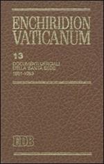 Enchiridion Vaticanum. Vol. 13: Documenti ufficiali della Santa Sede (1991-1993).