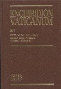 Enchiridion Vaticanum. Supplementum (S1). Vol. 1: Documenti ufficiali della Santa Sede. Omissa (1962-1987). - copertina